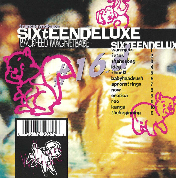 Sixteen Deluxe : Backfeed Magnetbabe (CD, Album)