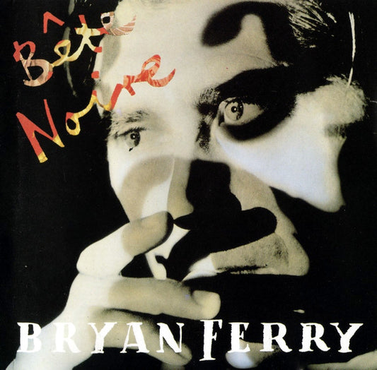 Bryan Ferry : Bête Noire (CD, Album)