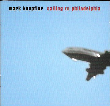 Mark Knopfler : Sailing To Philadelphia (HDCD, Album, WEA)