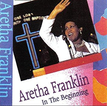 Aretha Franklin - In The Beginning  (CD) (M) - Endless Media