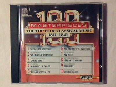 Various :  100 Masterpieces Vol. 5 - The Top 10 Of Classical Music 1811 - 1841 (CD, Comp)