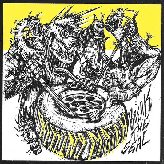 Pissing Match : Break The Seal (7", EP)
