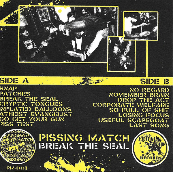 Pissing Match : Break The Seal (7", EP)
