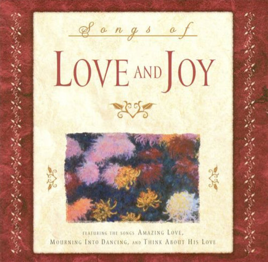 Unknown Artist : Songs Of Love And Joy (CD, Album)