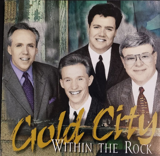 Gold City : Within The Rock (CD)