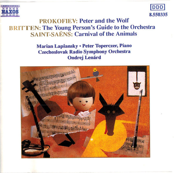 Sergei Prokofiev, Benjamin Britten, Camille Saint-Saëns, Marián Lapšanský, Peter Toperczer, Slovak Radio Symphony Orchestra, Ondrej Lenárd : Peter And The Wolf / The Young Person's Guide To The Orchestra / Carnival Of The Animals (CD, Album)