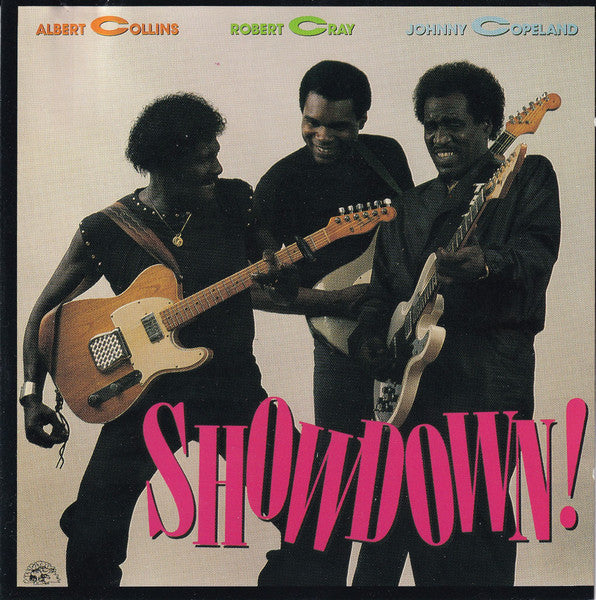 Albert Collins, Robert Cray, Johnny Copeland : Showdown! (CD, Album, Club)