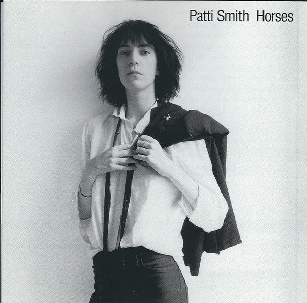 Patti Smith : Horses (CD, Album, Club, RE, RM)