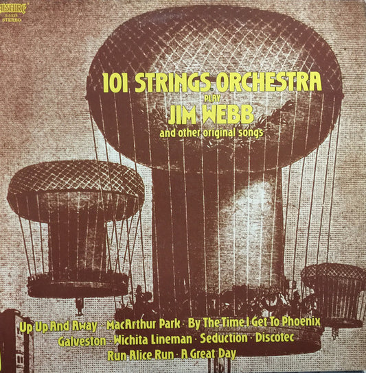 101 Strings : Play Jim Webb And Other Original Songs (LP, Album)