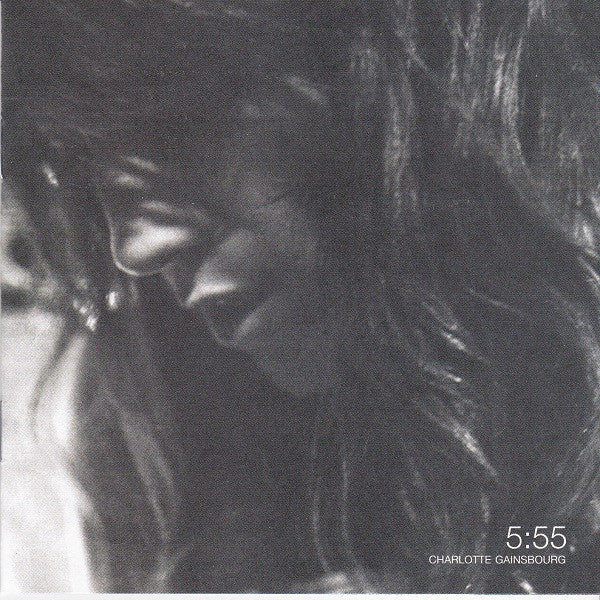 Charlotte Gainsbourg : 5:55 (CD, Album, Enh)