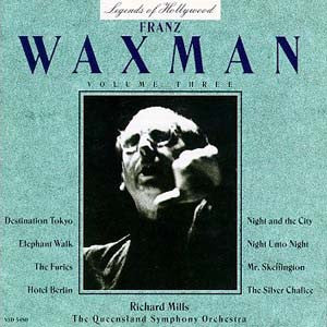 Franz Waxman : Legends Of Hollywood: Franz Waxman, Volume Three  (CD, Album)
