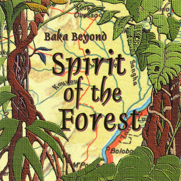 Baka Beyond : Spirit Of The Forest (CD, Album)