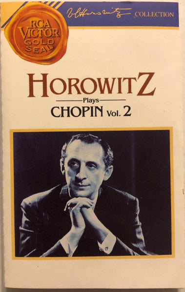 Vladimir Horowitz, Frédéric Chopin : Horowitz Plays Chopin Vol. 2 (Cass, Comp, Mono, RE, RM, Dol)