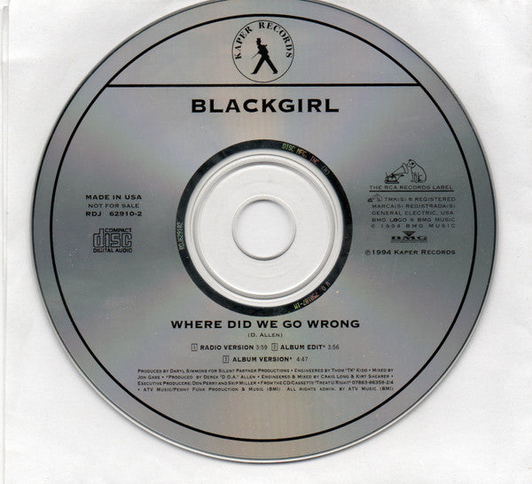 Blackgirl : Where Did We Go Wrong (CD, Single, Promo)
