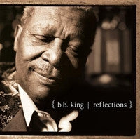 B.B. King : Reflections (CD, Album)