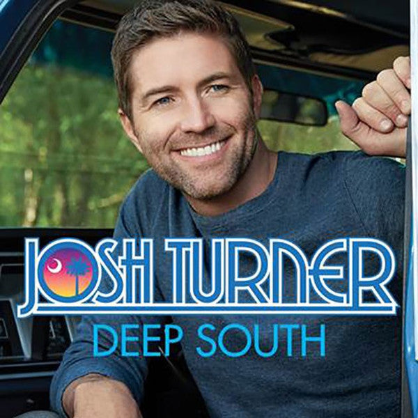 Josh Turner (2) : Deep South (CD, Album)