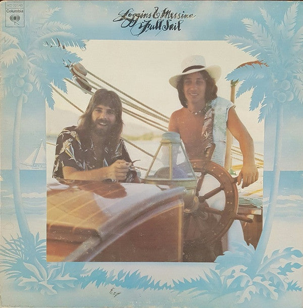 Loggins And Messina : Full Sail (LP, Album, Pit)