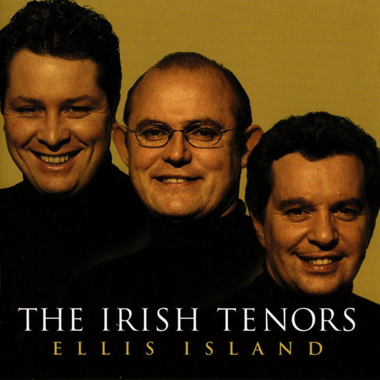 The Irish Tenors : Ellis Island (CD, Album)