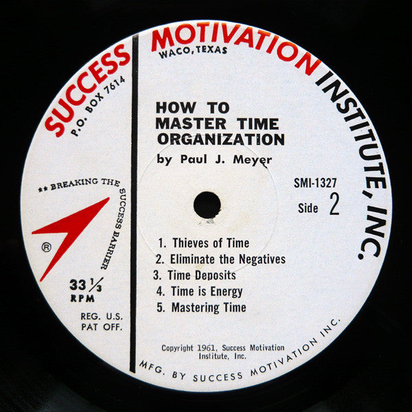 Paul J. Meyer : How To Master Time Organization (LP, Album)