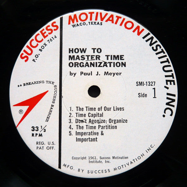 Paul J. Meyer : How To Master Time Organization (LP, Album)