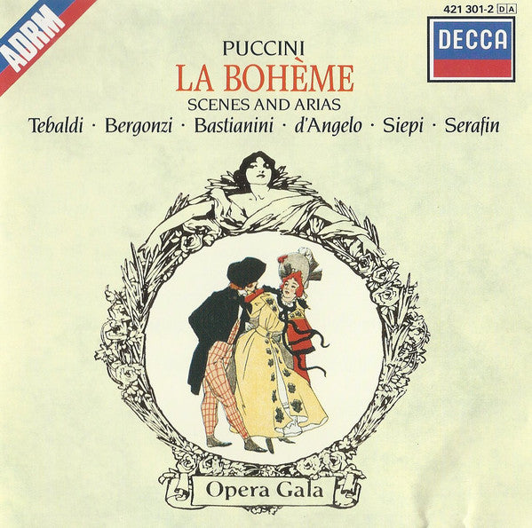 Giacomo Puccini, Renata Tebaldi, Carlo Bergonzi, Ettore Bastianini, Gianna D'Angelo, Cesare Siepi, Tullio Serafin - La Bohème Scenes And Arias (CD) (VG+) - Endless Media