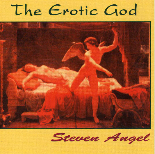 Steven Angel - The Erotic God (CD) (VG+) - Endless Media