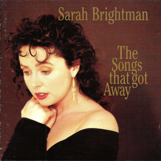 Sarah Brightman - The Songs That Got Away (CD) (VG+) - Endless Media