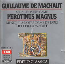 Pérotin, Guillaume de Machaut, Deller Consort, Mitglieder Des Collegium Aureum - Graduale "Sederunt Principes" / Messe Nostre Dame Zu Vier Stimmen (CD) (VG+) - Endless Media