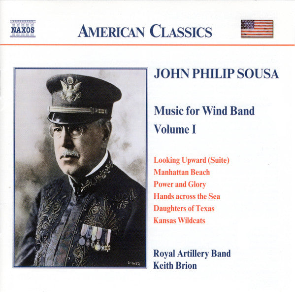 John Philip Sousa, The Band Of The Royal Artillery, Keith Brion - Music For Wind Band, Volume 1 (CD) (VG) - Endless Media