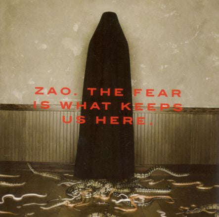 ZAO - The Fear Is What Keeps Us Here (CD) (M) - Endless Media