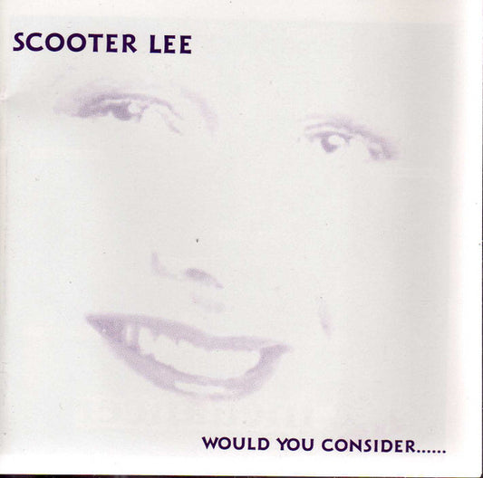 Scooter Lee - Would You Consider (CD) (VG+) - Endless Media