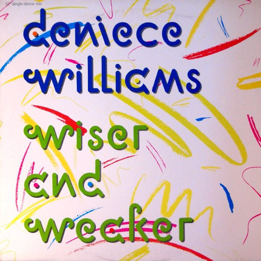 Deniece Williams - Wiser And Weaker (12") (M) - Endless Media