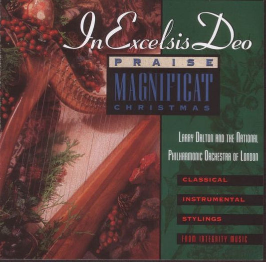 Larry Dalton And National Philharmonic Orchestra - In Excelsis Deo - Praise Magnificat Christmas (CD) (VG) - Endless Media