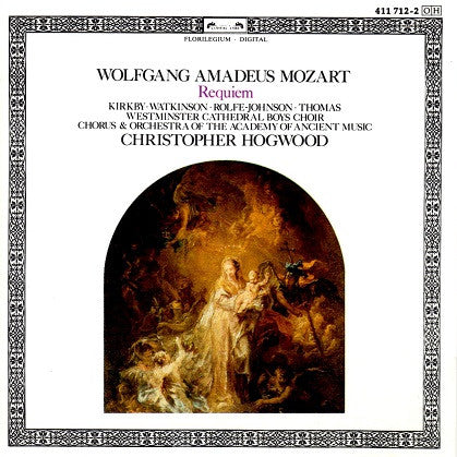 Wolfgang Amadeus Mozart - Emma Kirkby • Carolyn Watkinson • Anthony Rolfe Johnson • David Thomas / Westminster Cathedral Choir • The Academy Of Ancient Music Chorus & The Academy Of Ancient Music / Christopher Hogwood - Requiem (CD) (VG) - Endless Media