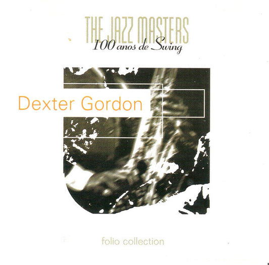Dexter Gordon - The Jazz Masters - 100 Años De Swing (CD) (M) - Endless Media