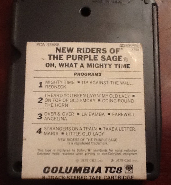 New Riders Of The Purple Sage - Oh, What A Mighty Time (8-Track Cartridge) (F) - Endless Media