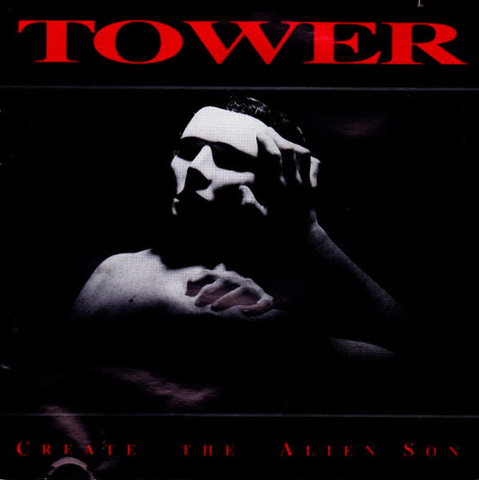 Tower  - Create The Alien Son (CD) (M) - Endless Media