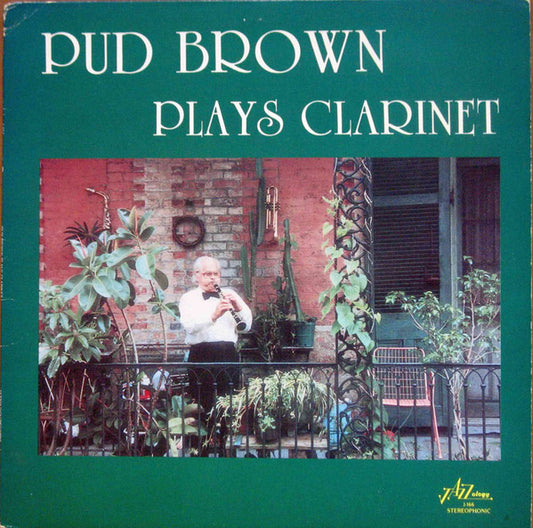 Pud Brown - Pud Brown Plays Clarinet (LP) (VG+) - Endless Media