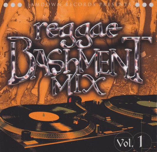 Various - Reggae Bashment Mix Vol. 1 (CD) (M) - Endless Media