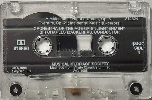 Felix Mendelssohn-Bartholdy, Orchestra Of The Age Of Enlightenment, Sir Charles Mackerras - Symphony No. 4 "Italian" / Overture And Incidental Music To "A Midsummer Night's Dream" (Cassette) (NM or M-) - Endless Media