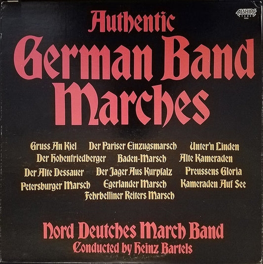 Norddeutsches Marschorchester, Heinz Bartels - Authentic German Band Marches (LP) (VG) - Endless Media