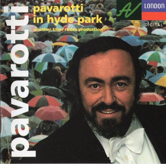 Luciano Pavarotti - Pavarotti In Hyde Park (CD) (VG+) - Endless Media