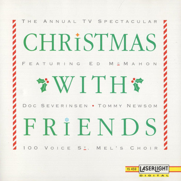 Doc Severinsen, Ed McMahon, Tommy Newsom And St. Mel's School Children's Choir - Christmas With Friends (CD) (VG+) - Endless Media