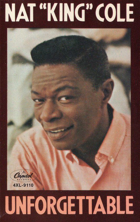 Nat King Cole - Unforgettable (Cassette) (VG+) - Endless Media