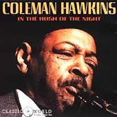 Coleman Hawkins - In The Hush Of The Night (CD) (M) - Endless Media