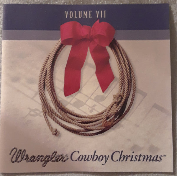 Various - Wrangler Cowboy Christmas (Volume VII) (CD) (VG+) - Endless Media