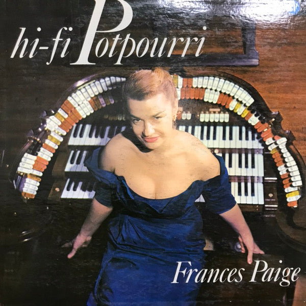 Frances Paige - Hi-Fi Potpourri (LP) (VG) - Endless Media