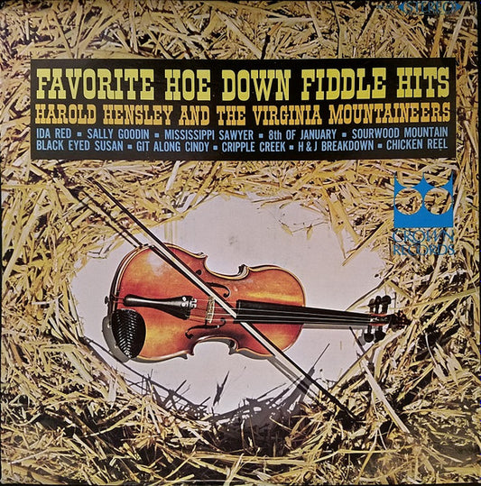 Harold Hensley And The Virginia Mountaineers - Favorite Hoe Down Fiddle Hits (LP) (VG) - Endless Media