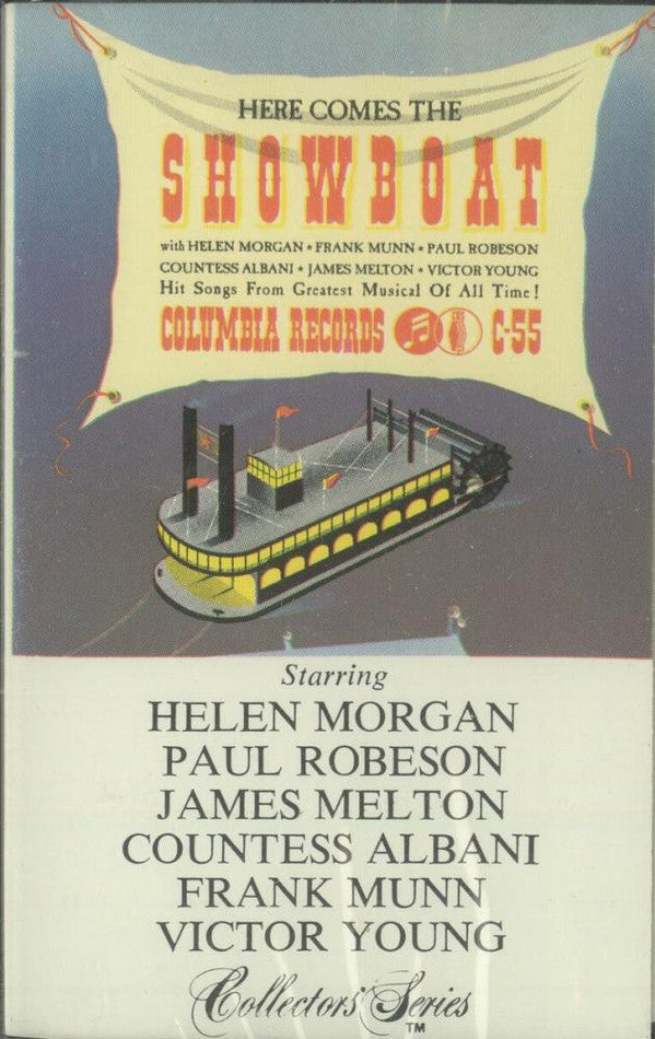 Helen Morgan, Frank Munn, Paul Robeson, Olga Albani, James Melton, Victor Young - Here Comes The Showboat (Cassette) (VG+) - Endless Media