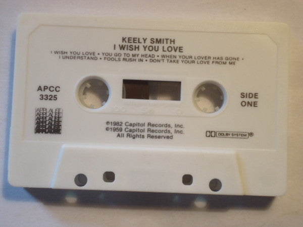 Keely Smith - I Wish You Love (Cassette) (VG+) - Endless Media